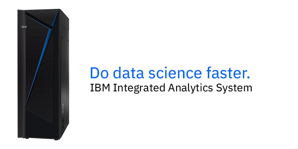 ibm integrated analytics system - Advanced Programs